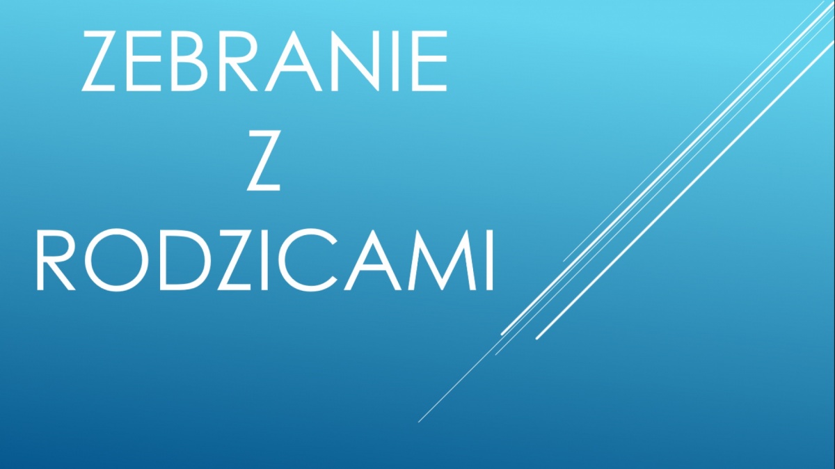 ZEBRANIE Z RODZICAMI